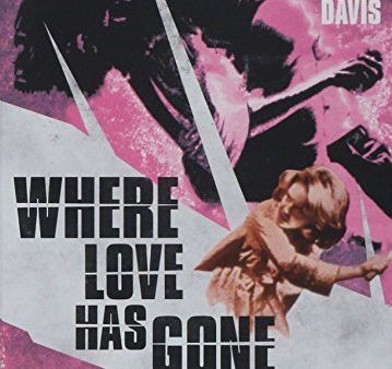 WHERE LOVE HAS GONE [IMPORT] For Cheap