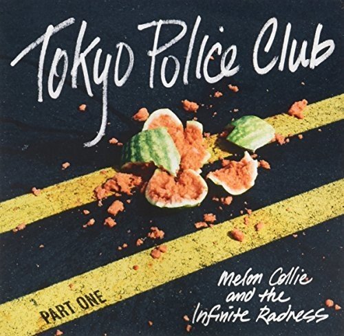 TOKYO POLICE CLUB - MELON COLLIE AND THE INFINITE RADNESS (PART 1) Discount