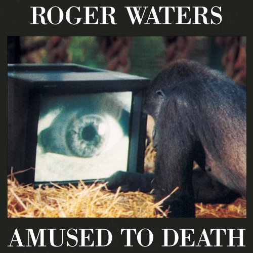 WATERS, ROGER - AMUSED TO DEATH Online Sale