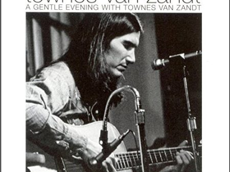 VAN ZANDT, TOWNES - GENTLE EVENING AT CARNEGIE HAL on Sale