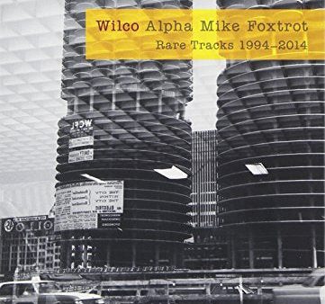 WILCO - ALPHA MIKE FOXTROT: RARE TRACKS - 1994-2014 (4 CD) on Sale