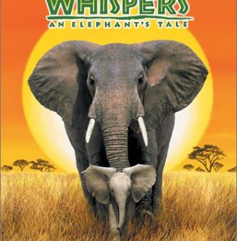 WHISPERS: AN ELEPHANT S TALE Online now