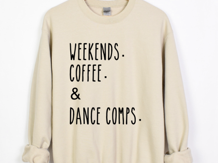 Weekends Coffee Dance Comps Crewneck Hot on Sale